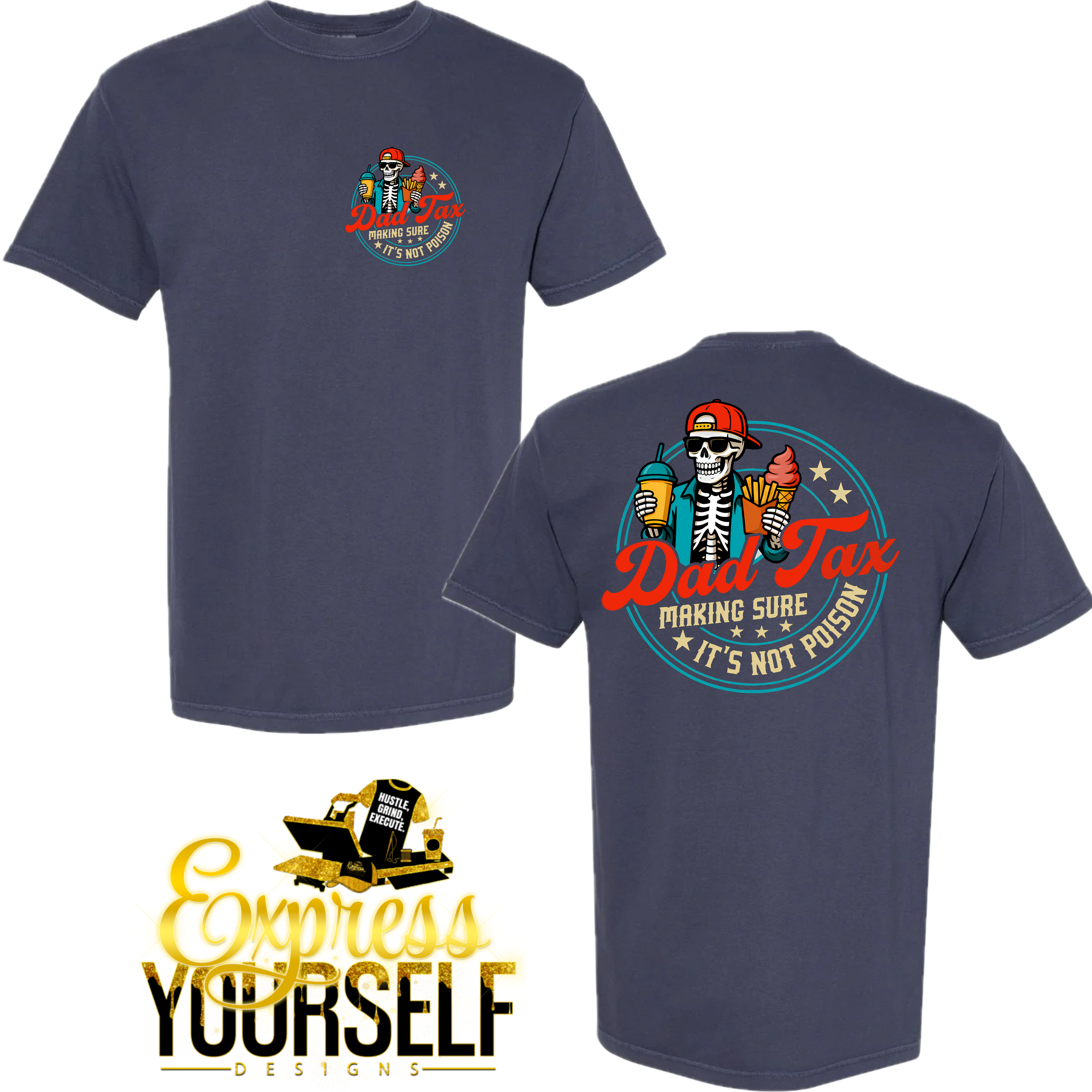 Dad Tax T-shirt